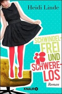 Abbildung von: Schwindelfrei und schwerelos - Knaur