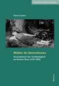 Cover: W&auml;lder f&uuml;r Generationen - B&ouml;hlau