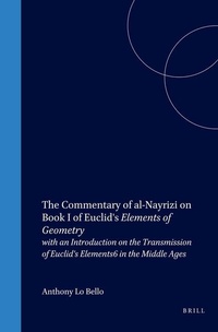 Abbildung von: The Commentary of al-Nayrizi on Book I of Euclid's Elements of Geometry - Brill