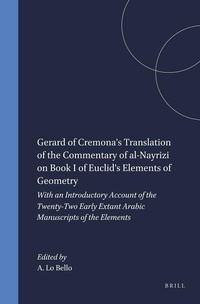Abbildung von: Gerard of Cremona's Translation of the Commentary of al-Nayrizi on Book I of Euclid's Elements of Geometry - Brill