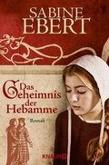 Cover: Das Geheimnis der Hebamme - Knaur