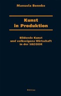 Cover: Kunst in Produktion - B&ouml;hlau