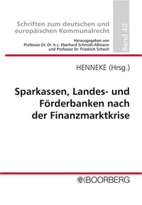 Abbildung von: Sparkassen, Landes- und Förderbanken nach der Finanzmarktkrise - Boorberg