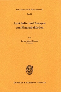 Abbildung von: Auskünfte und Zusagen von Finanzbehörden. - Duncker & Humblot