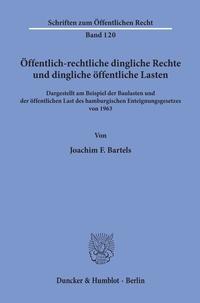 Abbildung von: Öffentlich-rechtliche dingliche Rechte und dingliche öffentliche Lasten, - Duncker & Humblot