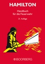 Cover: HAMILTON, Handbuch f&uuml;r die Feuerwehr - Boorberg