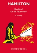 Cover: HAMILTON, Handbuch f&uuml;r die Feuerwehr - Boorberg