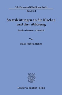Abbildung von: Staatsleistungen an die Kirchen und ihre Ablösung. - Duncker & Humblot