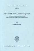 Cover: Die Befehls- und Kommandogewalt. - Duncker & Humblot