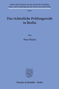 Abbildung von: Das richterliche Prüfungsrecht in Berlin. - Duncker & Humblot