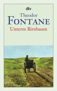 Abbildung von: Unterm Birnbaum - dtv