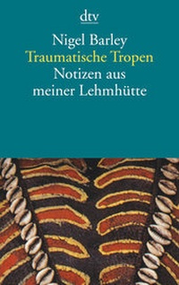 Abbildung von: Traumatische Tropen - dtv