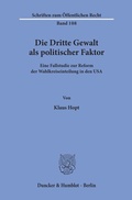 Cover: Die Dritte Gewalt als politischer Faktor. - Duncker & Humblot
