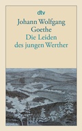 Cover: Die Leiden des jungen Werther - dtv