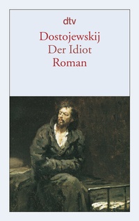Abbildung von: Der Idiot - dtv