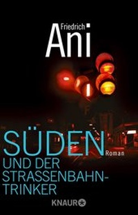 Abbildung von: Süden und der Straßenbahntrinker - Knaur