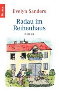 Abbildung von: Radau im Reihenhaus - Knaur
