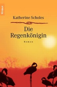 Abbildung von: Die Regenkönigin - Knaur