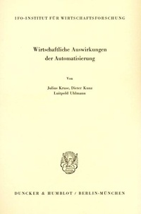 Enlarge image Cover: Wirtschaftliche Auswirkungen der Automatisierung. - Duncker & Humblot