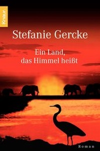 Abbildung von: Ein Land, das Himmel heißt - Knaur