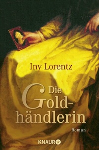 Abbildung von: Die Goldhändlerin - Knaur