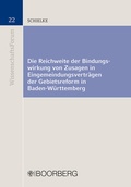 Cover: Die Reichweite der Bindungswirkung von Zusagen in Eingemeindungsvertr&auml;gen der Gebietsreform in Baden-W&uuml;rttemberg - Boorberg
