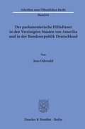 Cover: Der parlamentarische Hilfsdienst in den Vereinigten Staaten von Amerika und in der Bundesrepublik Deutschland. - Duncker & Humblot