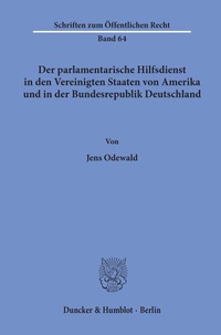 Abbildung von: Der parlamentarische Hilfsdienst in den Vereinigten Staaten von Amerika und in der Bundesrepublik Deutschland. - Duncker & Humblot