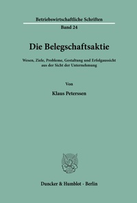 Abbildung von: Die Belegschaftsaktie. - Duncker & Humblot