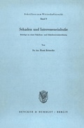 Cover: Schaden und Interesseneinbu&szlig;e. - Duncker & Humblot