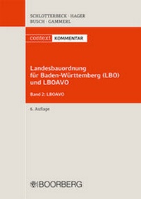 Abbildung von: Landesbauordnung BW (LBO) und LBOAVO Band 2 - Boorberg