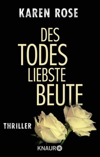 Abbildung von: Des Todes liebste Beute - Knaur