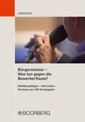 Cover: B&uuml;rgermeister - Was tun gegen die Bewerberflaute? - Boorberg