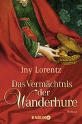 Cover: Das Verm&auml;chtnis der Wanderhure - Knaur