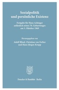 Cover: Sozialpolitik und pers&ouml;nliche Existenz. - Duncker & Humblot