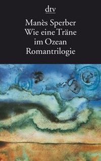 Abbildung von: Wie eine Träne im Ozean - dtv