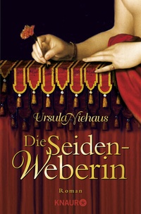 Abbildung von: Die Seidenweberin - Knaur