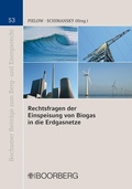 Cover: Rechtsfragen der Einspeisung von Biogas in die Erdgasnetze - Boorberg