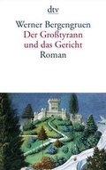 Cover: Der Gro&szlig;tyrann und das Gericht - dtv