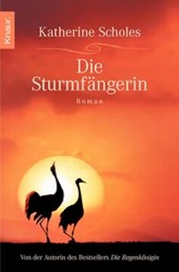 Abbildung von: Die Sturmfängerin - Knaur