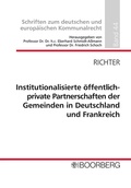 Abbildung von: Institutionalisierte öffentlich-private Partnerschaften der Gemeinden in Deutschland und Frankreich - Boorberg