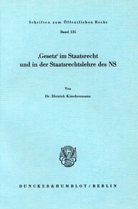 Abbildung von: "Gesetz" im Staatsrecht und in der Staatsrechtslehre des NS. - Duncker & Humblot