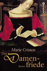 Abbildung von: Der Damenfriede - Knaur Taschenbuch