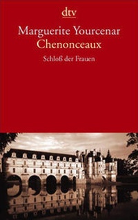Abbildung von: Chenonceaux - dtv