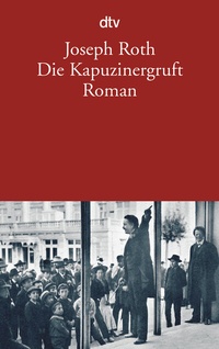 Abbildung von: Die Kapuzinergruft - dtv