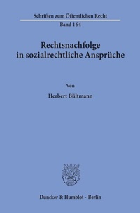 Abbildung von: Rechtsnachfolge in sozialrechtliche Ansprüche. - Duncker & Humblot