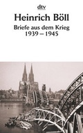 Cover: Briefe aus dem Krieg 1939 - 1945 - dtv
