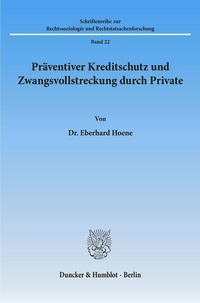 Abbildung von: Präventiver Kreditschutz und Zwangsvollstreckung durch Private. - Duncker & Humblot