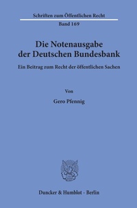 Abbildung von: Die Notenausgabe der Deutschen Bundesbank. - Duncker & Humblot