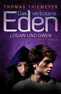 Abbildung von: Das verbotene Eden: Logan und Gwen - Knaur
